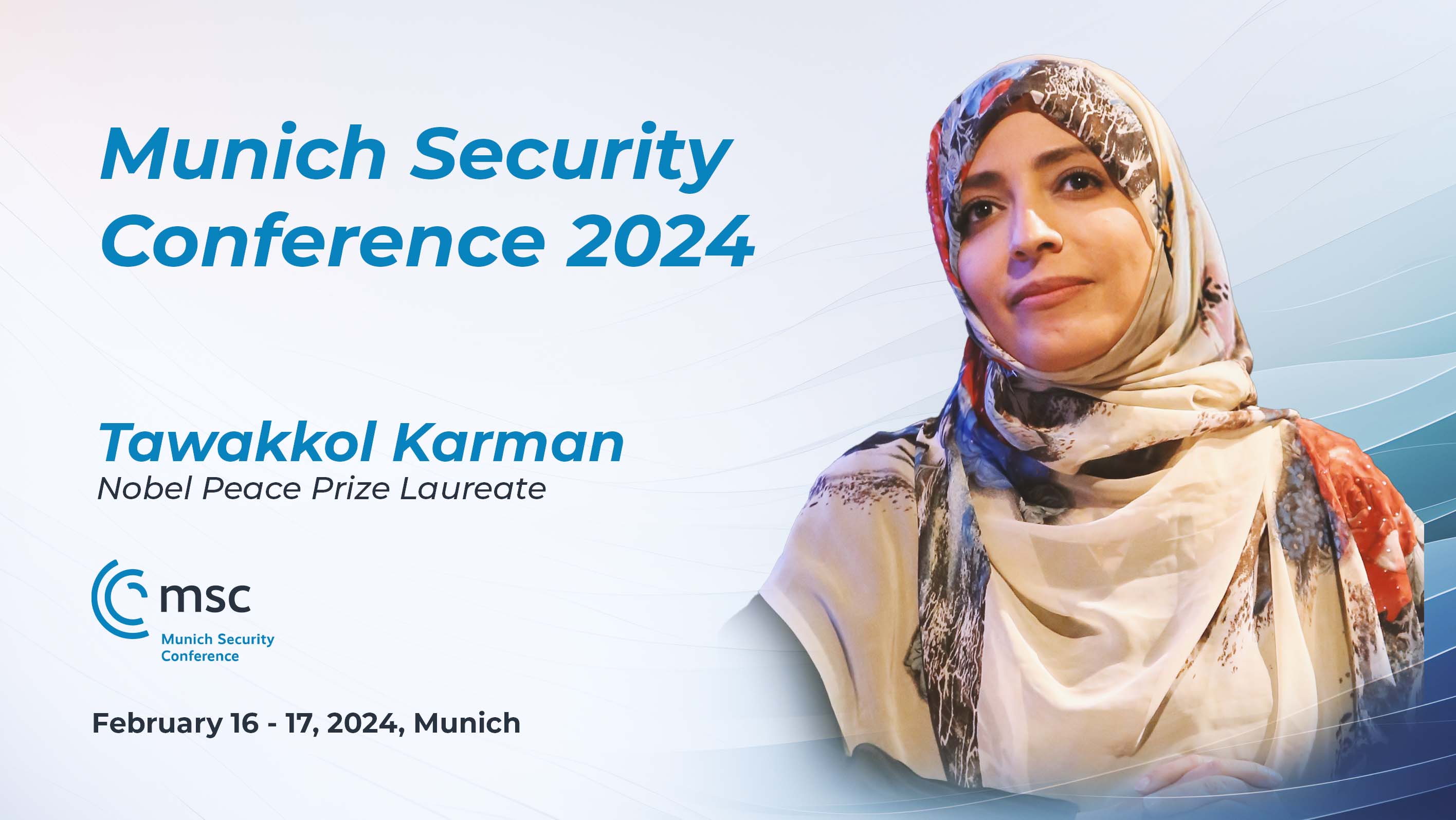 Tawakkol Karman to address global security issues at 2024 Munich Conference